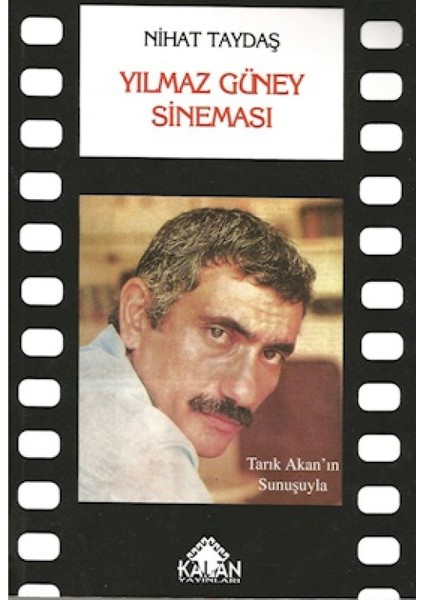 Yılmaz Güney Sineması - Nihat Taydaş