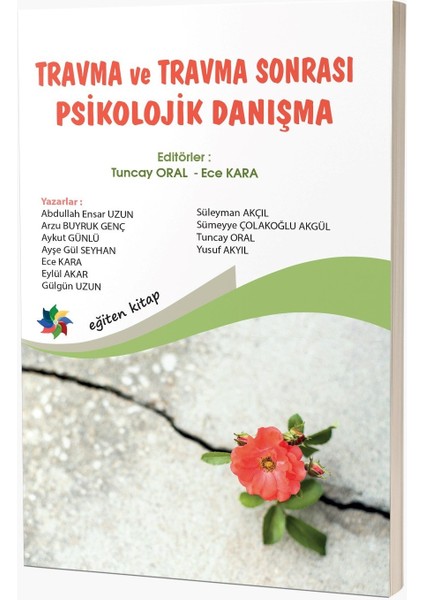 Travma ve Travma Sonrası Psikolojik Danışma