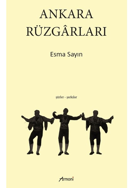 Ankara Rüzgarları - Esma Sayın