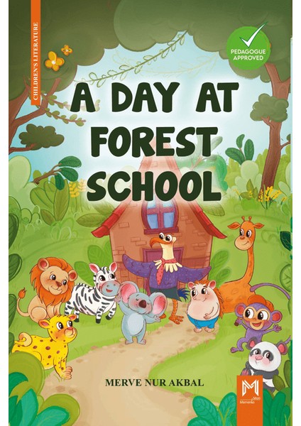 A Day At Forest School - Merve Nur Akbal