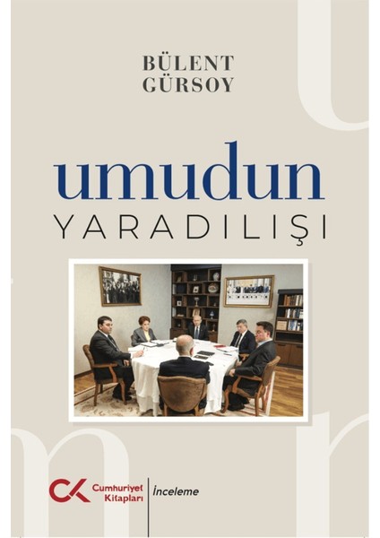 Umudun Yaratılışı - Bülent Gürsoy