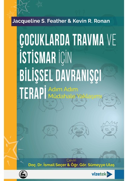 Çocuklarda Travma ve Istismar Için Bilişsel Davranışçı Terapi: Ad