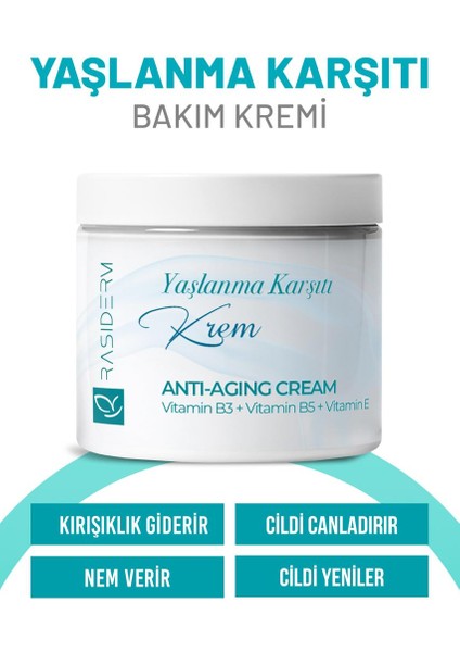 Yaşlanma Karşıtı Krem