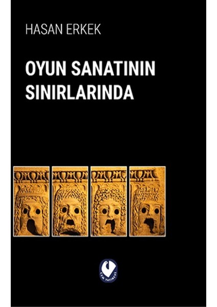 Oyun Sanatının Sınırlarında