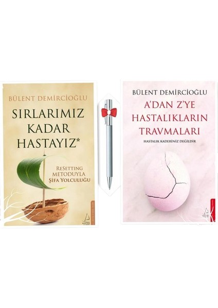 A'dan Z'ye Hastalıkların Travmaları - Sırlarımız Kadar Hastayız - 2 Kitap - Bülent Demircioğlu + Kalem