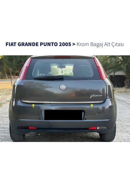 Fiat Grande Punto Krom Bagaj Alt Çıtası 2005> Paslanmaz Çelik