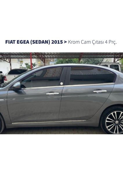 Fams Otomotiv Fiat Egea Krom Cam Çıtası 4 Parça 2015> Paslanmaz Çelik