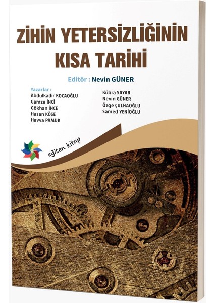 Zihin Yetersizliğinin Kısa Tarihi