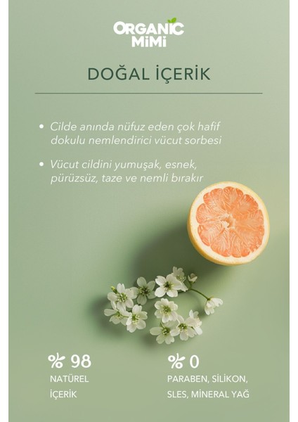 Vücut Nemlendiricisi, Hafif Vücut Kremi Sıkılaştırıcı Vücut Sorbesi Mine Çiçeği ve Pomelo, 200 ml