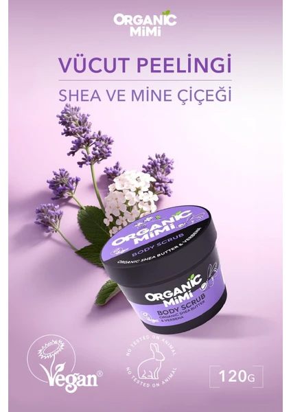 Organic Mimi Shea ve Mine Çiçeği Doğal Vücut Peelingi, El Ayak Vücut Için Yumuşatıcı ve Nemlendirici 120 G / Body Scrub