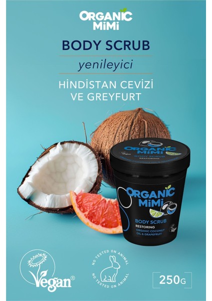 Organic Mimi Yenileyici Vücut Peelingi Hindistan Cevizi Greyfurt, El Ayak Vücut Yumuşatıcı Sıkılaştırıcı 250 G / Body Scrub Organik