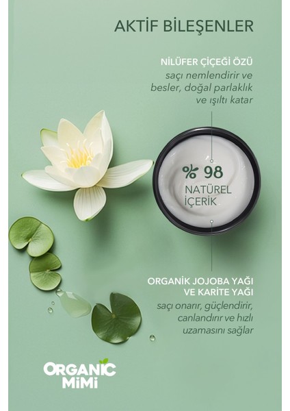 Saç Maskesi Jojoba ve Nilüfer Çiçeği, Eksta Hacim ve Parlaklık Verir Kırılmayı Önler, Nemlendirici, Güçlendirici 200 ml