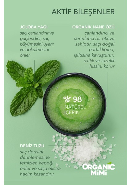 Organic Mimi Hepsi Bir Arada Deniz Tuzu ve Nane Peeling Şampuan, Organik Nane, Jojoba, Dökülmeyi Kepeği Önler 280 G / Shampoo Scrub