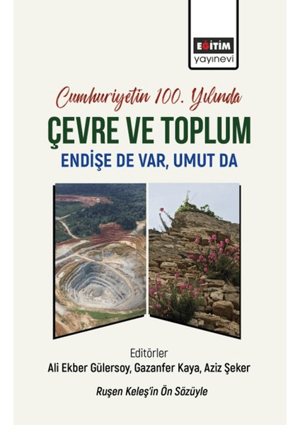 Cumhuriyetin 100. Yılında Çevre ve Toplum - Kıvılcım Akkoyunlu Ertan
