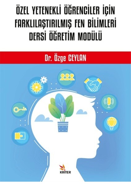 Özel Yetenekli Öğrenciler İçin Farklılaştırılmış Fen Bilimleri Dersi Öğretim Modülü - Özge Ceylan