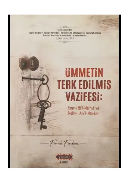 Ümmetin Terkedilmiş Vazifesi - Faruk Furkan