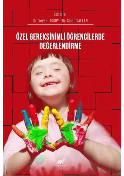 Özel Gereksinimli Öğrencilerde Değerlendirme