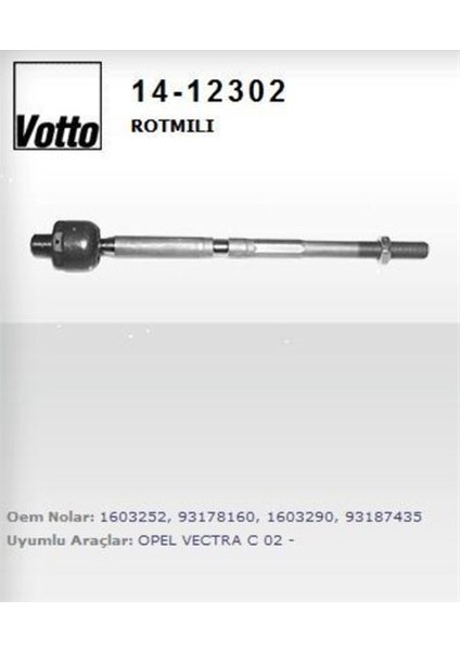 VOT-14-12302 Rotmılı ( Opel : Vectra C 1.9 )