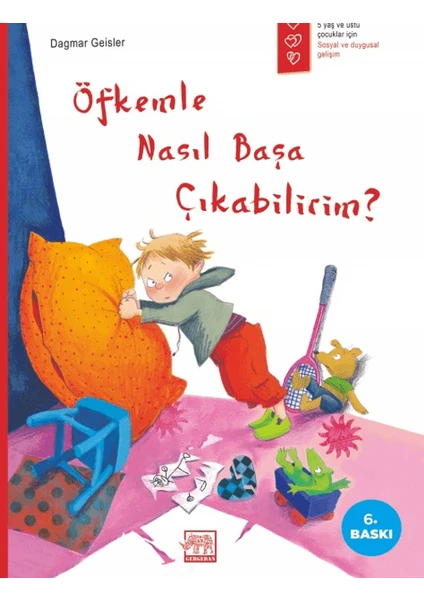 Öfkemle Nasıl Başa Çıkabilirim? - Dagmar Geisler