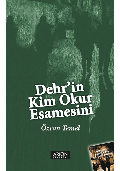 Dehr'in Kim Okur Esamesini - Özcan Temel