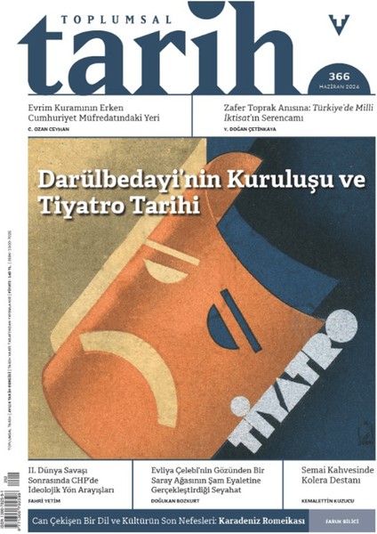 Toplumsal Tarih Dergisi 366. Sayı Haziran 2024