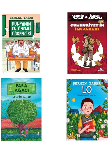 Para Ağacı - Dünyanın En Önemli Öğrencisi - Lo - Cumhuriyet'in İlk Sabahı 4 Kitap - Şermin Yaşar