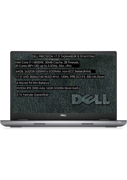 Precision 7780 Intel Core I7 13850HX 64GB 2tb SSD 16GB Nvıdıa Rtx A5000 17.3" UHD Wva Freedos Taşınabilir Iş Istasyonu