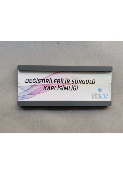 Değiştirilebilir Kendinden Yapışkanlı Sürgülü Kapı İsimliği