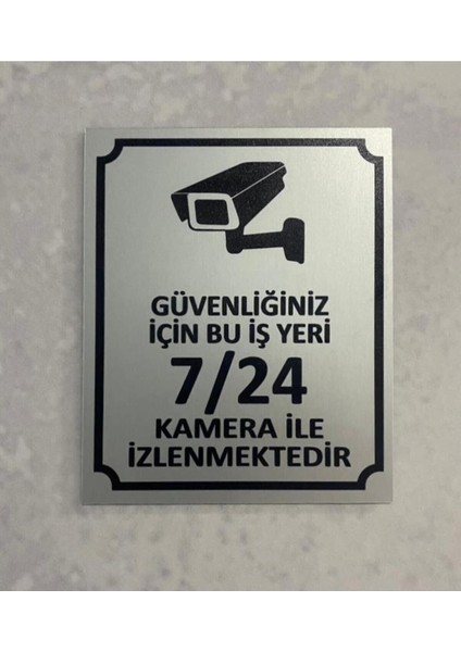Güvenlik Kamerası Uyarı Levhası