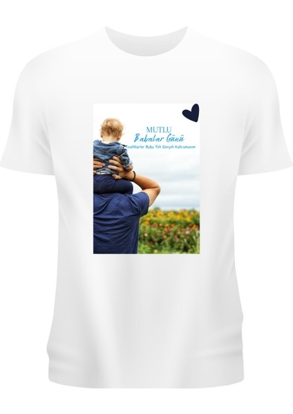 Babalar Günü Özel Baskılı T-Shirt
