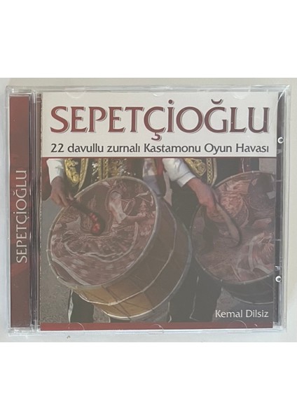 Sepetçioğlu 22 Davullu Zurnalı Kastamonu Oyun Havası CD (Jelatininde Sıfır Orjnal Dönem Baskı Kaset)