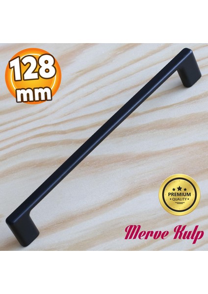 Merve Siyah Metal Kulp 128 Mm-12.8 cm Mobilya Çekmece Mutfak Dolabı Dolap Kapak Kulpları Kulbu Kulpu