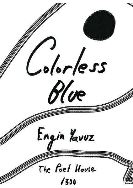 Colorless Blue - Engin Yavuz