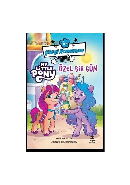 Ilk Çizgi Romanım / My Lıttle Pony / Özel Bir Gün