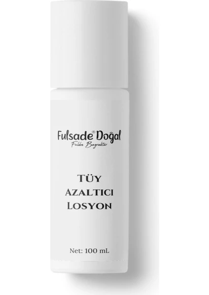 Tüy Azaltıcı Losyon 100 Ml