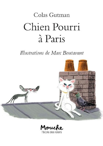 Chien Pourri A Paris - Colas Gutman