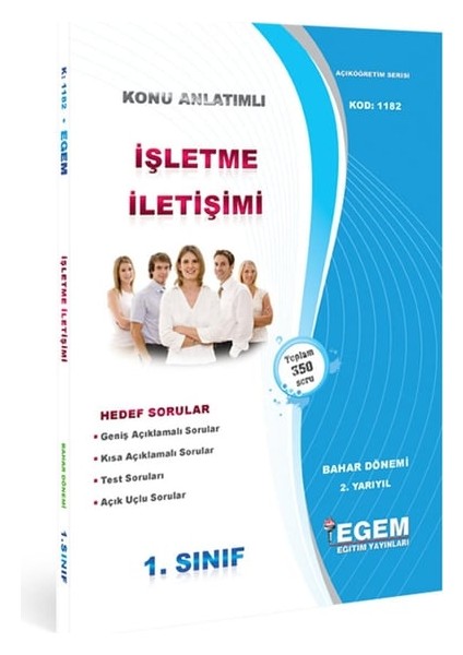 Egem Yayınları Aöf 1. Sınıf İşletme İletişimi Konu Anlatımlı Kod: 1182 Egem Eğitim Yayınları