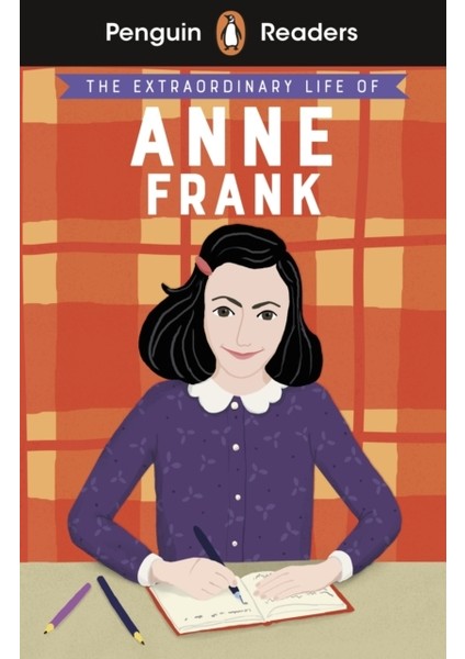 The Extraordinary Life Of Anne Frank - Kate Scott