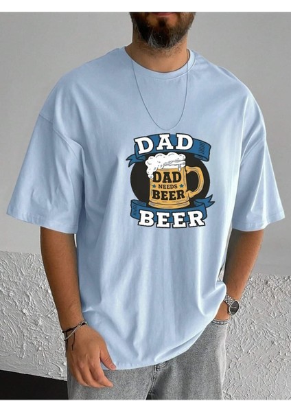 Erkek Bira Babası Dad Beer Baskılı Bisiklet Yaka Salaş Oversize Boyfriend Siyah, Beyaz, Bej, Mavi T-Shirt