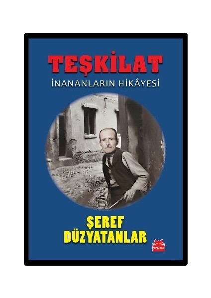 Teşkilat / Inananların Hikâyesi - Şeref Düzyatanlar