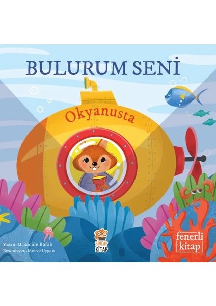 Bulurum Seni Okyanusta  Fenerli Kitap - M. Sacide Kafalı