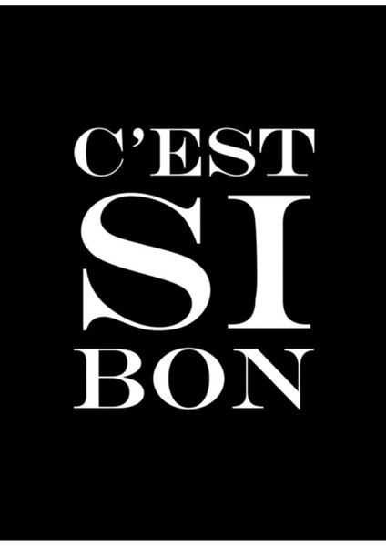 Si Bon Lezzetli Fransızca Ifade Tablo Ahşap Poster Dekoratif
