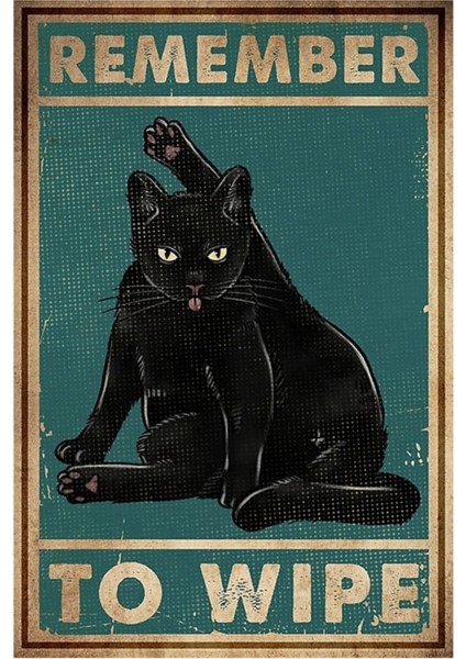 Kedi Silmeyi Unutmayın Tablo Ahşap Poster Dekoratif