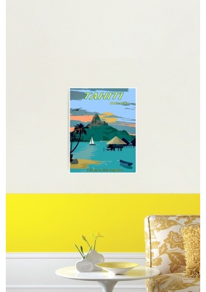 Tahıtı : Bora Bora'ya Seyahat Reklam Baskısı Tablo Ahşap Poster Dekoratif