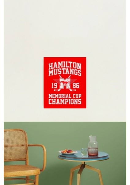 Hamilton Mustangs Memorial Cup Şampiyonları (Varyant) Tablo Ahşap Poster Dekoratif