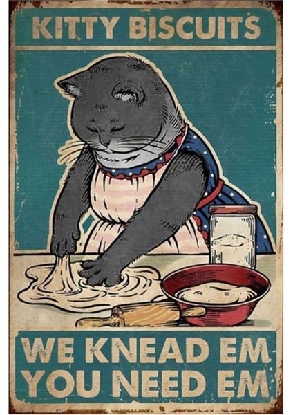 Kara Kedi Kitty Bisküvileri Biz Yoğuruyoruz Em Ihtiyacın Var Poster - Kitty Poster Ahşap Poster