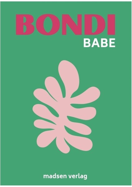 Bondi Babe Poster Tablo Ahşap Poster Dekoratif