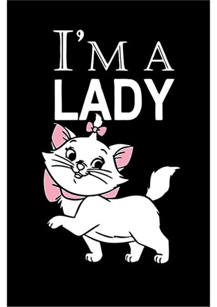 Ben Bir Lady Aristocats Kediyim Tablo Ahşap Poster Dekoratif