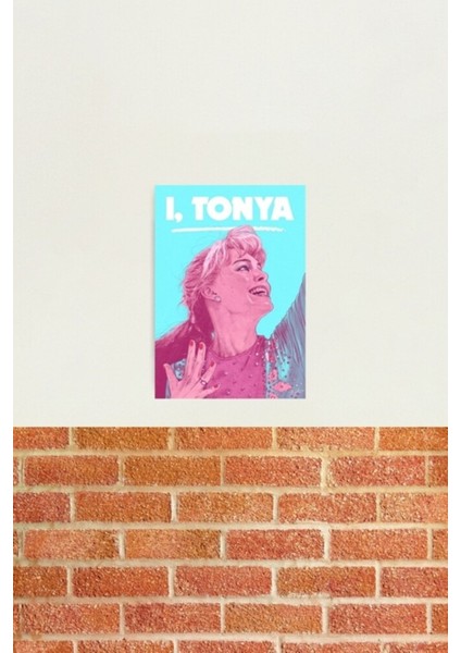 Ben, Tonya Tablo Ahşap Poster Dekoratif