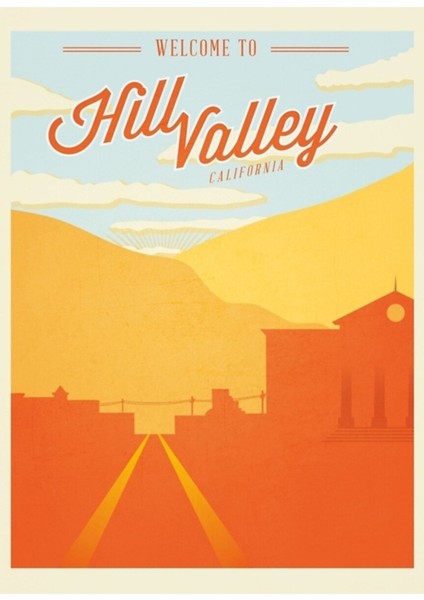Geleceğe Dönüş - Hill Valley Tablo Ahşap Poster Dekoratifna Hoş Geldiniz